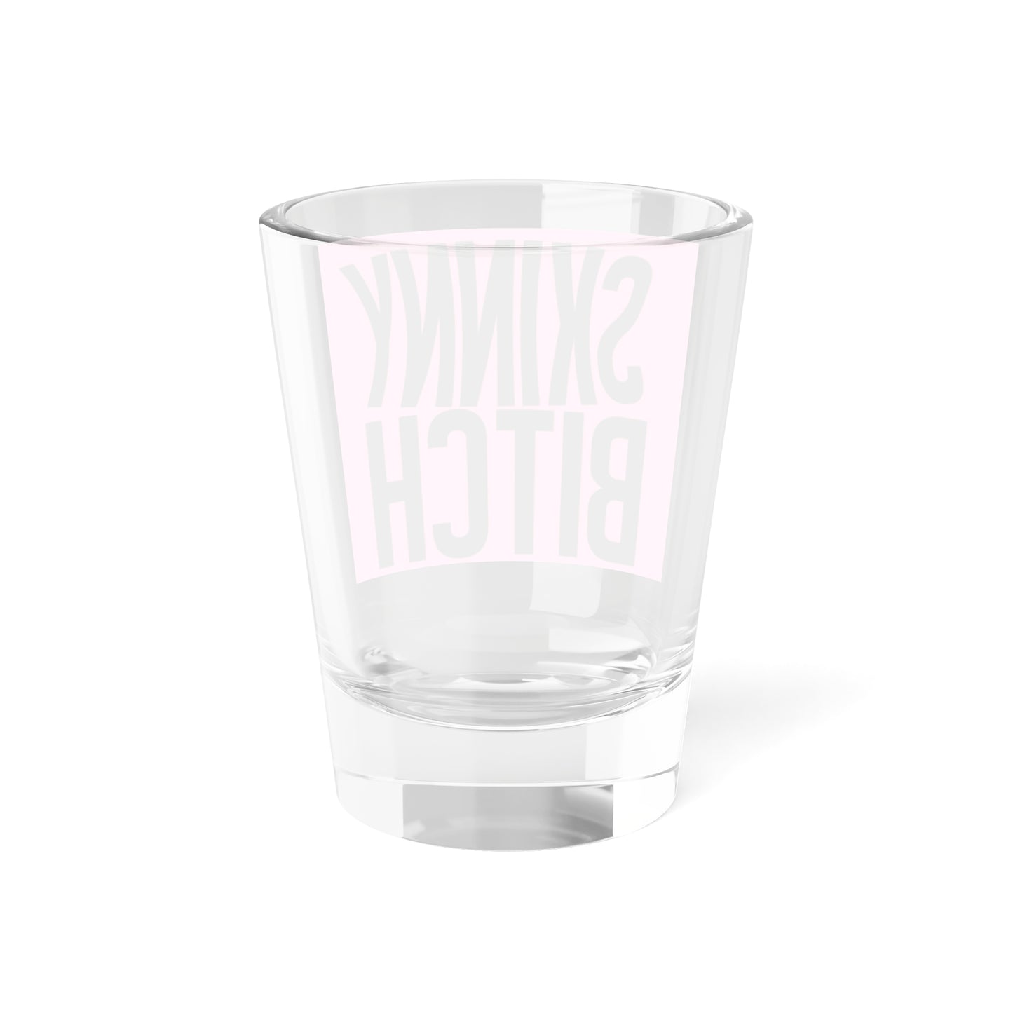 Skinny Bitch Shot Glass | Fun Barware for Parties, Bachelorette Celebrations, Unique Gifts, Cocktail Clutch, Trendy Home Decor