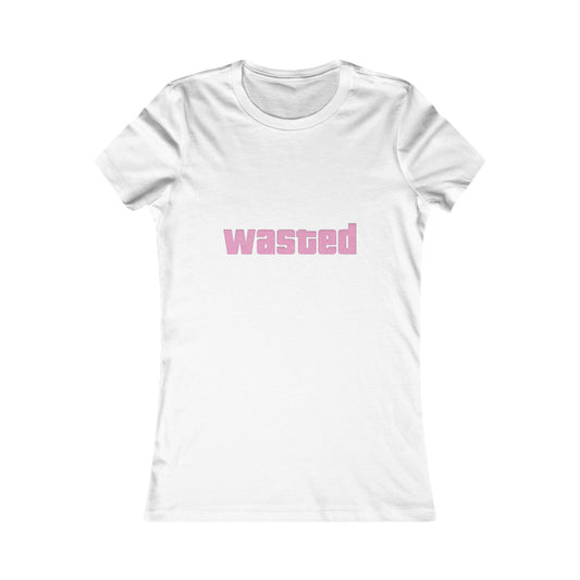 Wasted Women's Tee, Casual Wear, Funny Shirt, Gift for Her, Weekend Vibes, Party Attire
