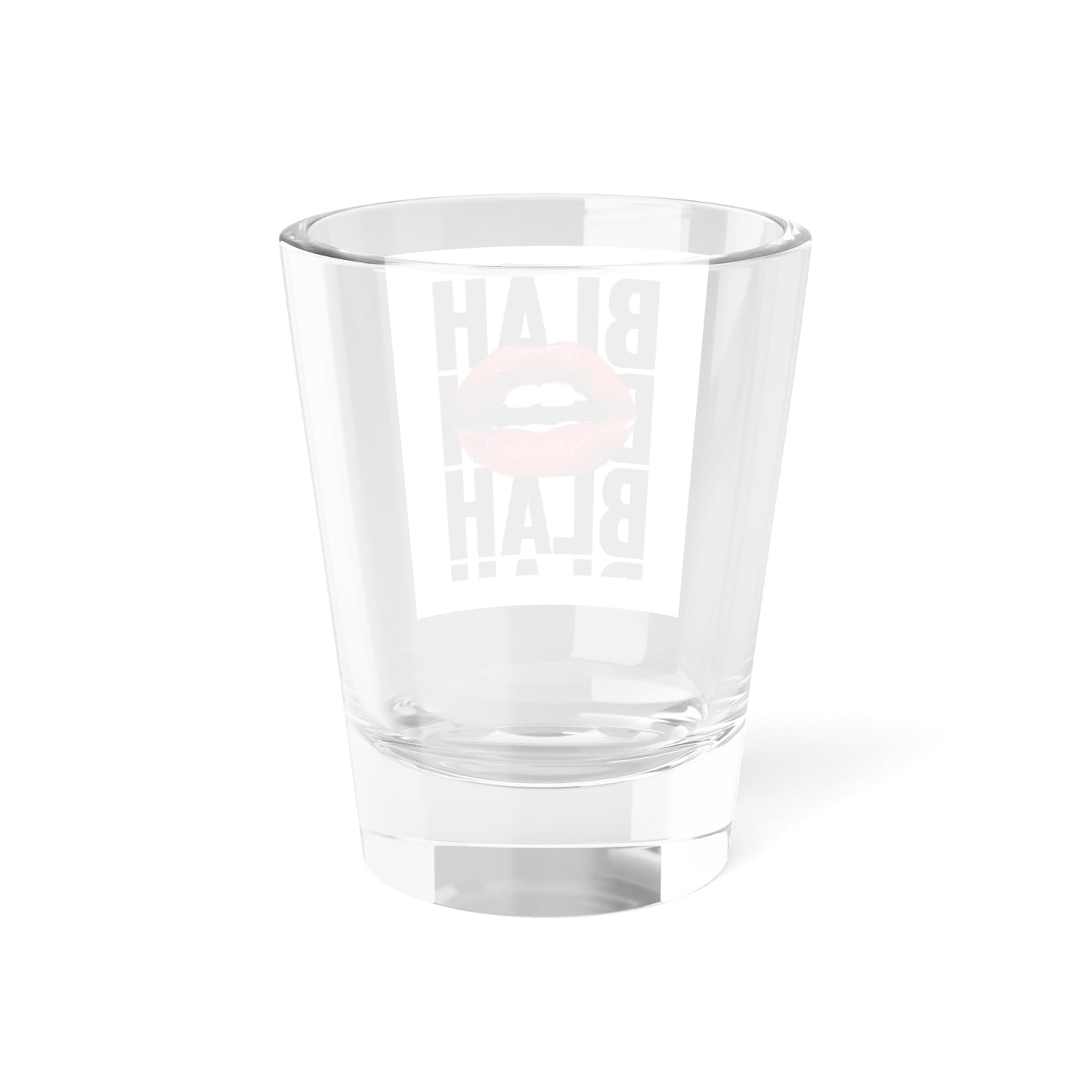Sassy Shot Glass - BLAH BLAH BLAH Design, Party Favor, Gift for Friends, Barware, Fun Cocktail Accessory