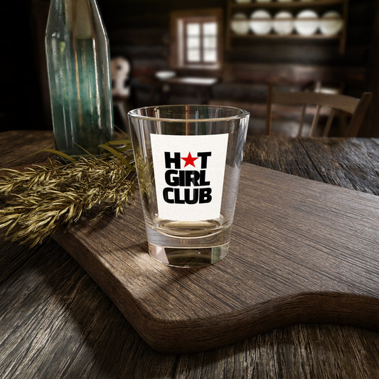 Hot Girl Club Shot Glass - Fun Party Favor, Bachelorette Gift, Celebrate with Friends, Barware, Unique Cocktail Accessory