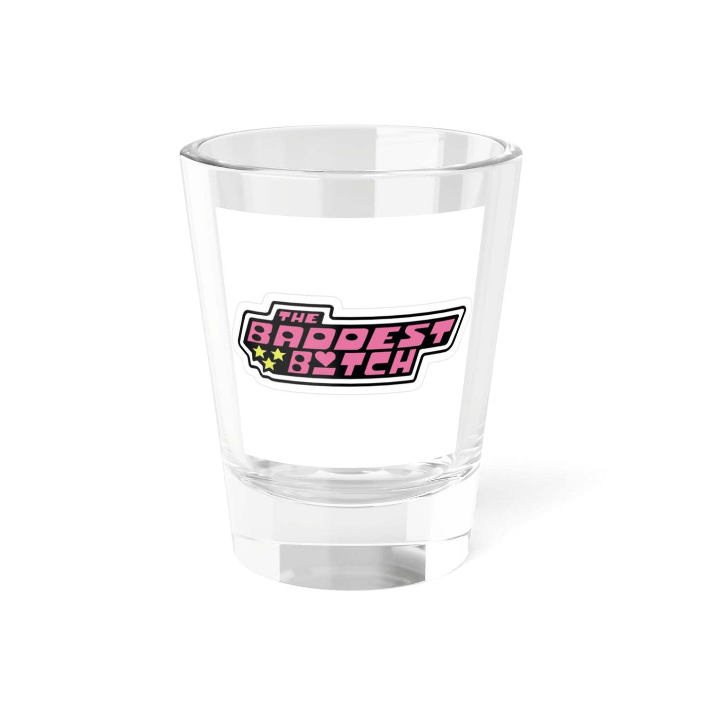 Baddest Bitch Shot Glass - Fun Party Favor, Girls Night Out, Gift for Her, Birthday Celebration, Humor Drinking Accessory
