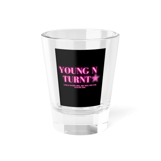 Playful Young N Turnt Shot Glass - Party Essential, Fun Gift for Birthdays, Celebrations, and Include in Drinkware Collection