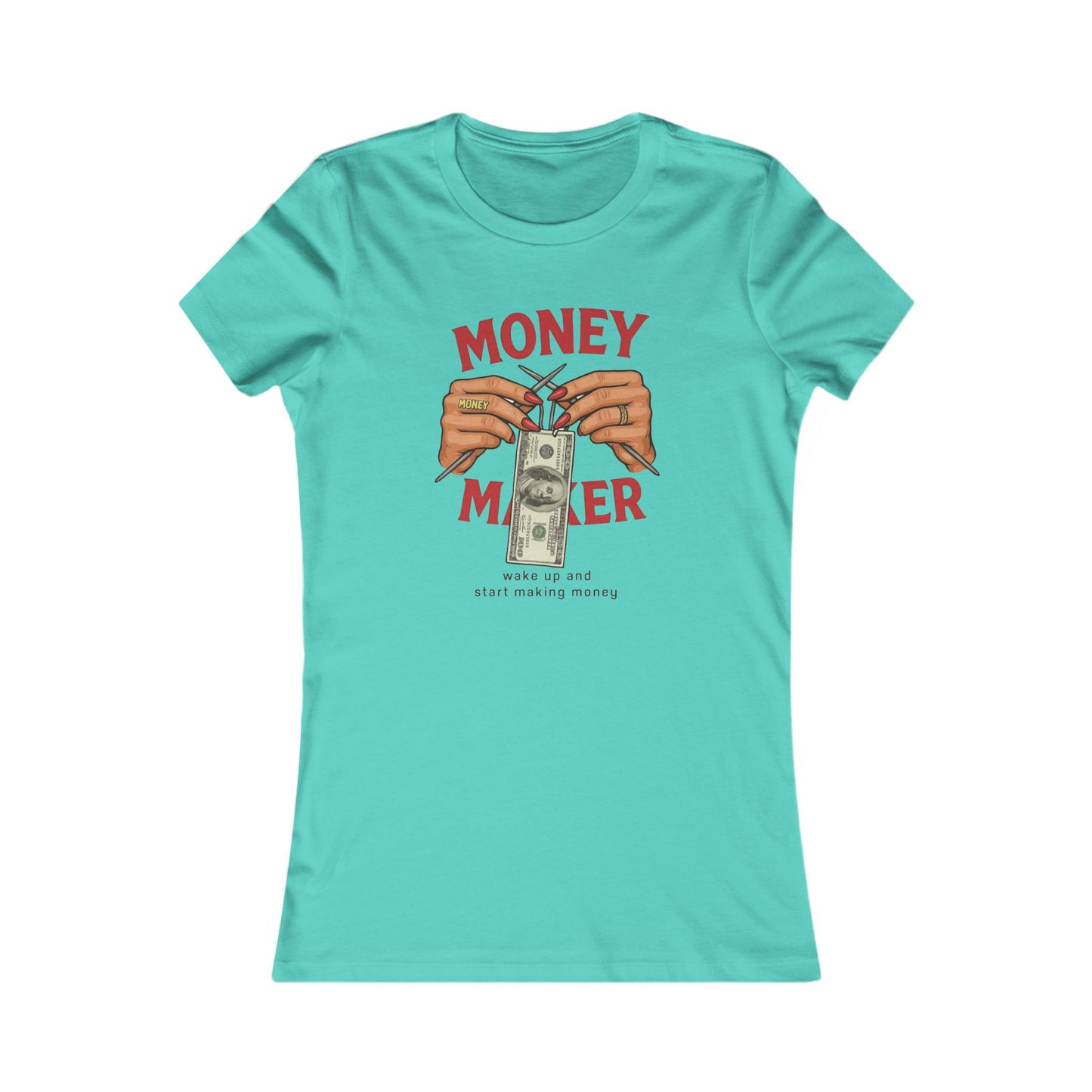 Money Maker Women's Tee - Empowering Graphic Tee, Perfect for Motivational Gifts, Casual Wear, Fun Fashion Statement, Birthday Gift