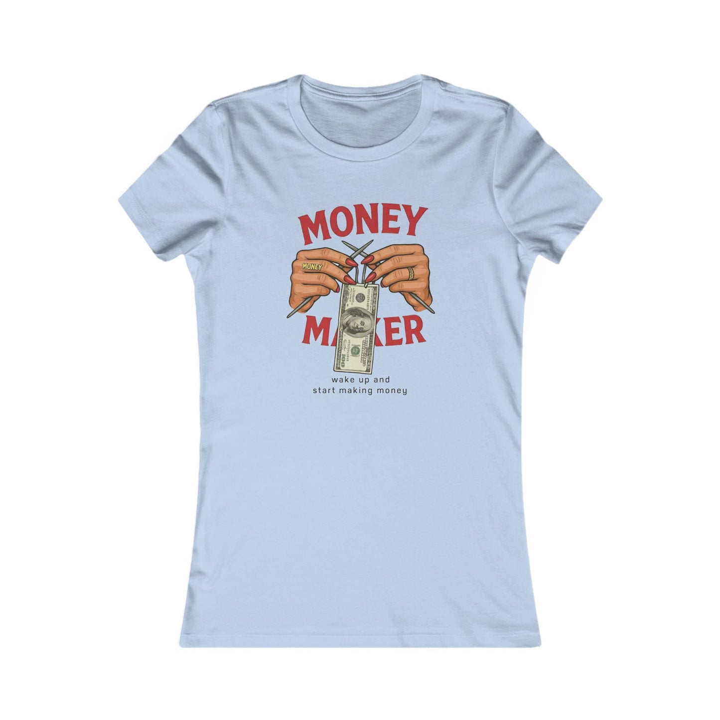 Money Maker Women's Tee - Empowering Graphic Tee, Perfect for Motivational Gifts, Casual Wear, Fun Fashion Statement, Birthday Gift