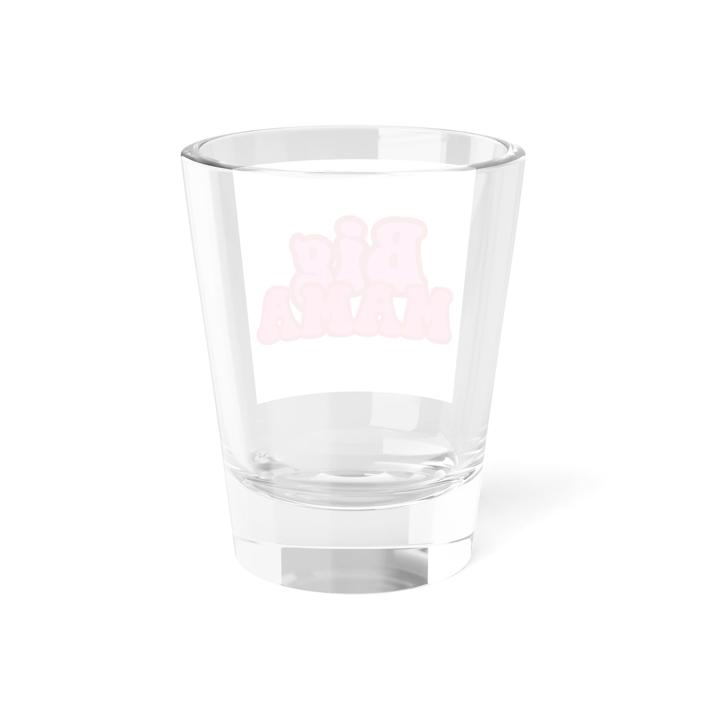 Cute Shot Glass for Moms - Big Mama Design, Funny Gift for Mother's Day, Home Bar Decor, Party Favor, Unique Collectible