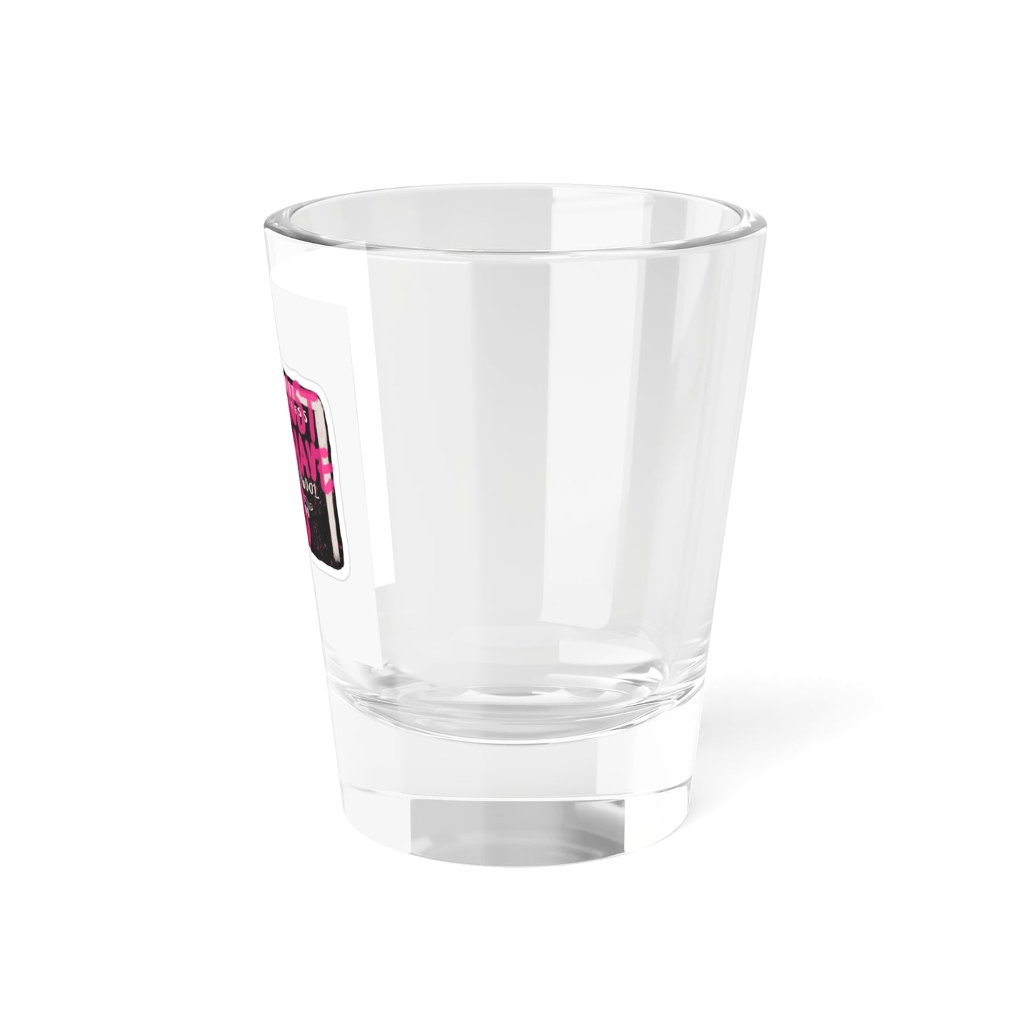 Playful Shot Glass for Fun Nights, Unique Gift, Girls Night Out, Party Favor, Bachelorette Decor, 1.5oz Shot Glass with Text