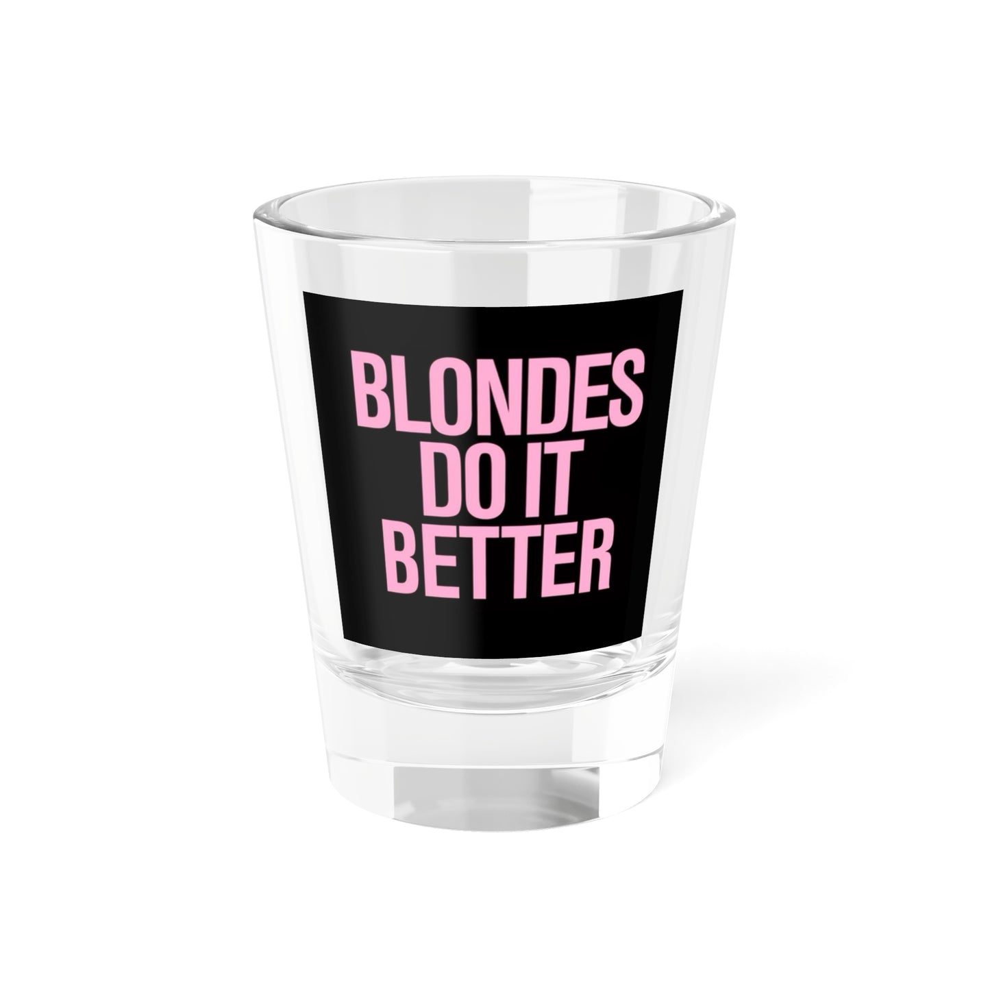 Fun Shot Glass, Party Favor, Gifts for Blondies, Barware, Bachelorette Supplies, Funny Drinking Glass