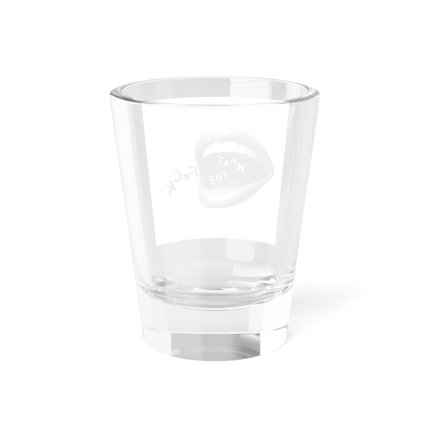 Sassy Shot Glass, Funny Gift for Friends, Bachelorette Party, Home Bar Decor, Novelty Drinkware, Unique Quote Glass