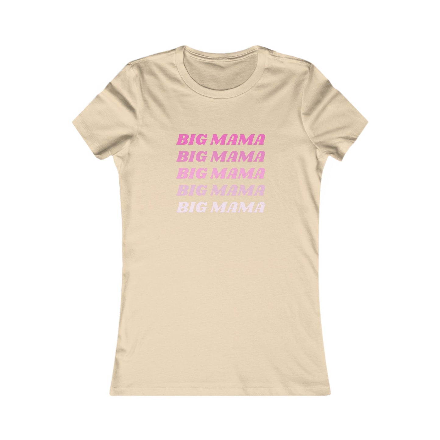 Big Mama Women's Favorite Tee - Fun Mother's Day Gift, Trendy Casual Wear, Perfect for Moms, Statement Tee, Birthday Gift