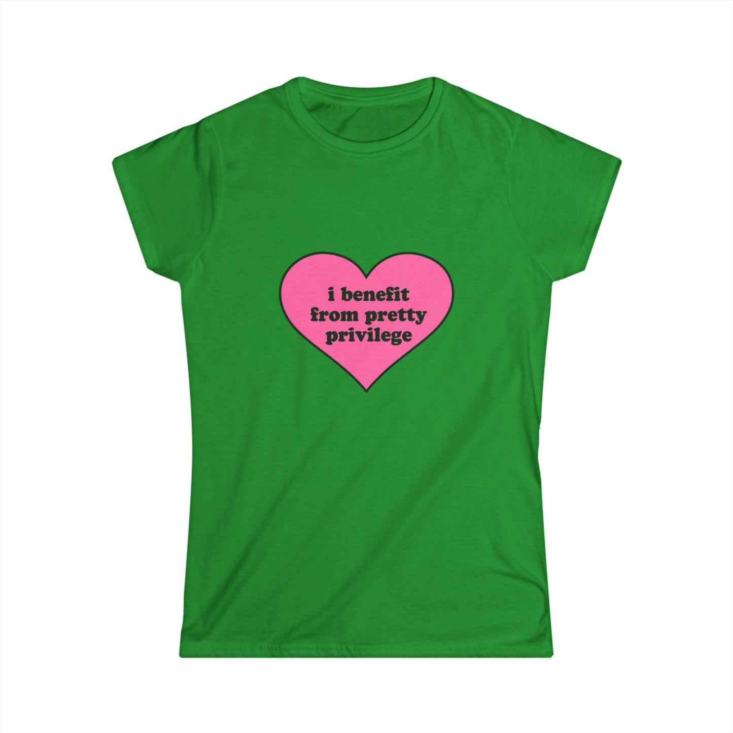 Women's Tee — Pink Heart "I benefit from pretty privilege" Feminist Statement Shirt